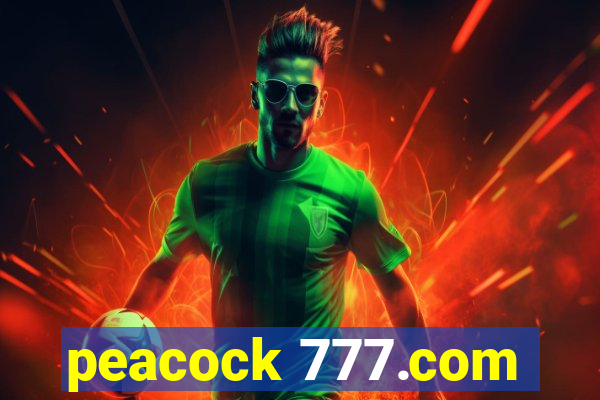 peacock 777.com